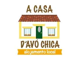 A Casa D'Avó Chica - Alentejo