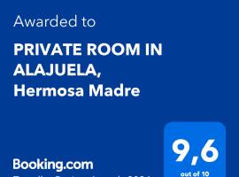 ALAJUELA, Prívate Room,Hermosa Madre, homestay in Alajuela City