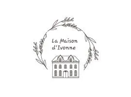 La Maison d' Ivonne