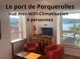 Ile de Porquerolles : T3 climatisé vue mer อพาร์ตเมนต์ในปอร์เกรอล