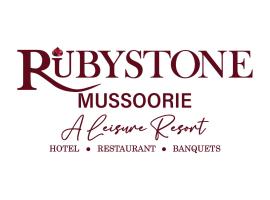 Rubystone Mussoorie A Leisure Resort, hótel í Mussoorie