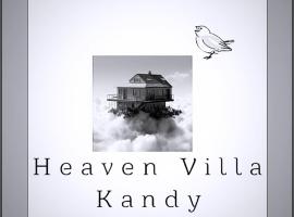 Heaven Villa kandy, hotel with parking in Kandy