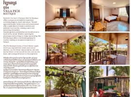 Villa Pich Boutique with fast WiFi, Khmer Boxing and Classical Khmer Dance Kampot, Bed & Breakfast in Kampot