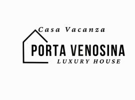 Porta Venosina Luxury House - WiFi e Netflix gratis, appartamento a Melfi