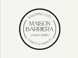 Maison Barriera - Luxury Suites - Salerno City Center, hotel in Salerno