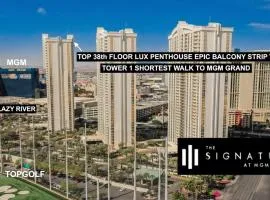 SIGNATURE MGM TOP 38th FLOOR PENTHOUSE, BEST DELUXE BALONY STRIP VIEW SUITE, NO RESORT FEE, FREE VALET, SHORTEST WALK 2 MGM