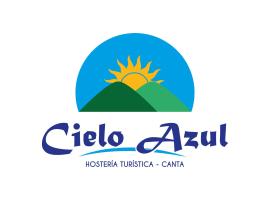 Hostal Cielo Azul, hotel en Canta