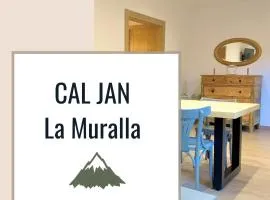 CAL JAN - La Muralla