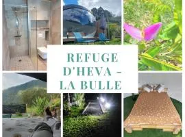 Le Refuge d'Héva - La bulle
