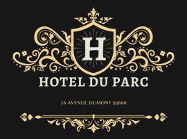 HOTEL DU PARC – hotel w mieście Aulnay-sous-Bois