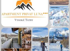 APARTMENT PRIVAT LUNA - Vysoké Tatry, hotel in Nová Lesná
