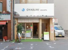 OYASUMI Ice&Hotel 大阪難波 なんば