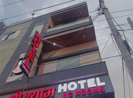 Shri shyam hotel and restaurant, hotel v destinaci Bijainagar