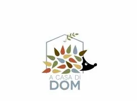 A Casa di Dom
