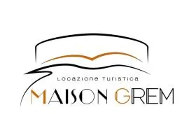 Maison Grem