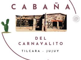 La cabaña del carnavalito tilcara, hotel v destinaci Tilcara