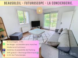 Beausoleil - Futuroscope - LaConciergerie, hotel en Chasseneuil-du-Poitou