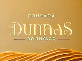 Pousada Dunnas do Thyago - preços de inauguração - Praia de Caraúbas - Vista para o mar e para as dunas