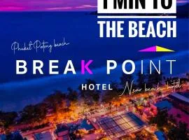 Break Point Hotel