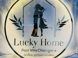 Lucky Home Pool Villa Chiang Mai