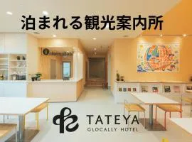 TATEYA Glocally HOTEL