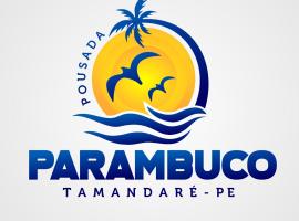 Pousada PARAMBUCO, hotel en Tamandaré