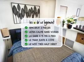 2 pièces "Les Nuits Douces" - Calme et Lumineux - Gare à 10 min - Tram à 3 min