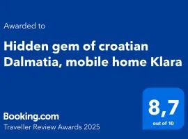 Hidden gem of croatian Dalmatia, mobile home Klara