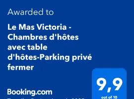 Le Mas Victoria - Chambres d'hôtes avec table d'hôtes-Parking privé ferme