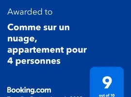 Comme sur un nuage, appartement pour 4 personnes