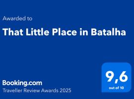 That Little Place in Batalha