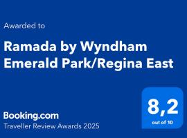 Ramada by Wyndham Emerald Park/Regina East, hotel v destinaci Regina