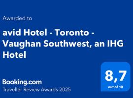 avid Hotel - Toronto - Vaughan Southwest by IHG、ヴォーンのホテル