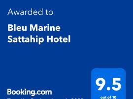 Bleu Marine Sattahip Hotel โรงแรมในบ้านหนองสระ