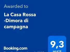 La Casa Rossa -Dimora di campagna