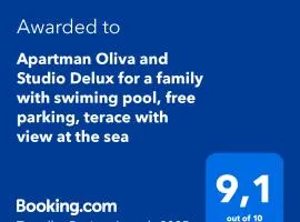 Apartman Oliva and Studio Delux for a family with swiming pool, free parking, terace with view at the sea