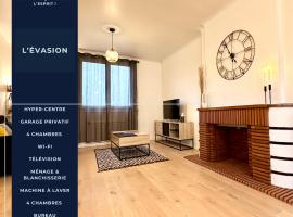 L'&Eacute;vasion - Centre-Ville & Garage Priv&eacute;