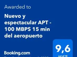 Nuevo y espectacular APT - 100 MBPS 15 min del aeropuerto