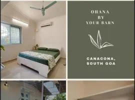 Ohana by your barn