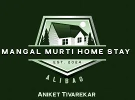 Mangal Murti Family home stay