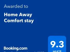 Home Away Comfort stay