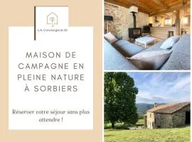 LA Conciergerie 05 - Maison de campagne - Pleine Nature - Sorbiers - 6pers
