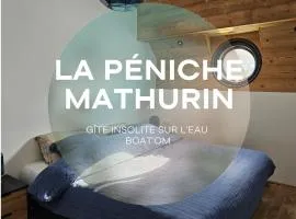 La Péniche Mathurin - Gîte insolite sur l'eau