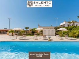 Masseria Auletta Rooms - Salento Selection โรงแรมในนาร์โด
