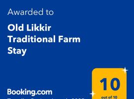 Old likir traditional farm stay, hotel en Saspul Gömpa