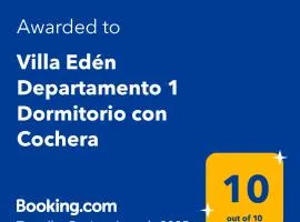 Villa Edén Departamento 1 Dormitorio con Cochera