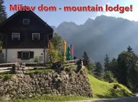 Planinski dom - Mihov dom na Vršiču