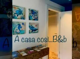 A Casa Così B&b