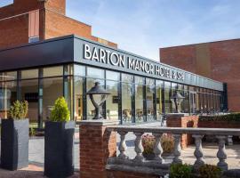 Barton Manor Hotel & Spa, BW Signature Collection, hotel en Preston