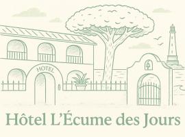 L'Ecume des Jours – hotel w mieście Soulac-sur-Mer